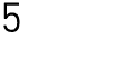 5