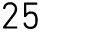 25