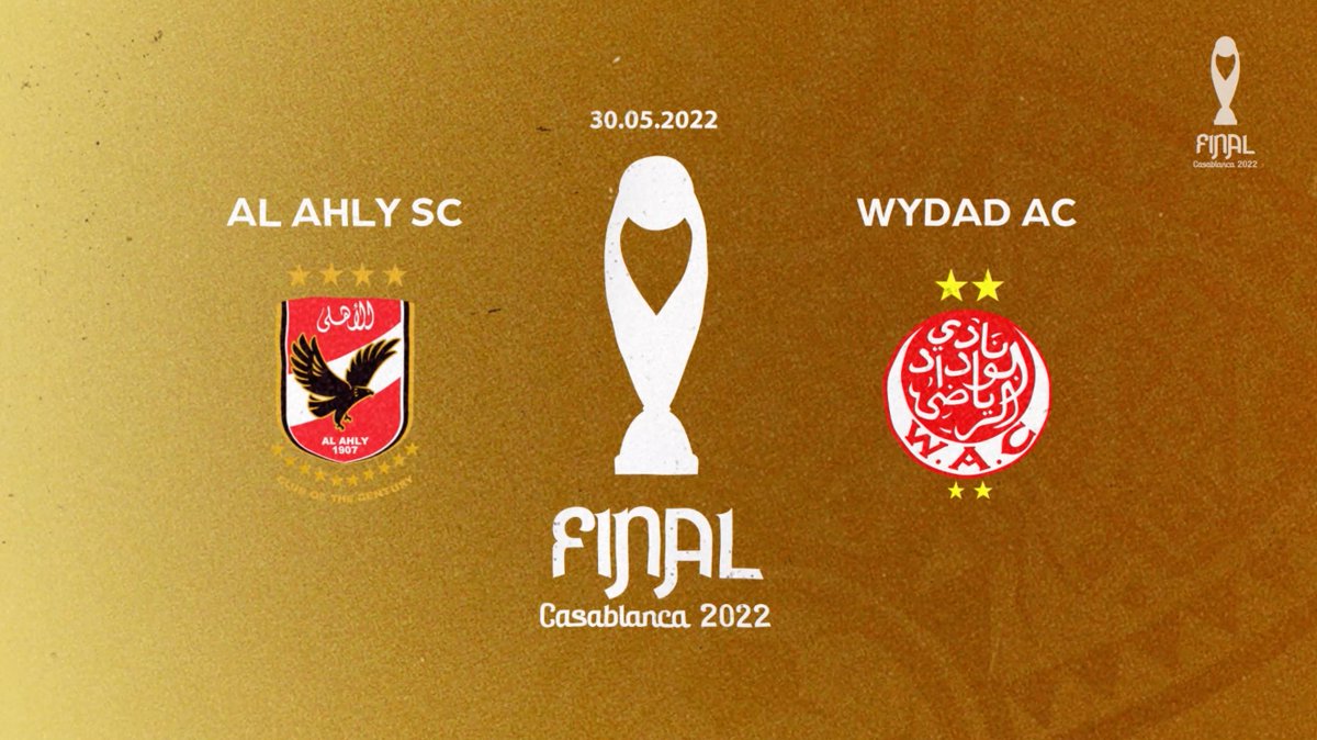  بث مباشر مباراة الأهلي والوداد المغربي 2022 نهائي دوري أبطال أفريقيا